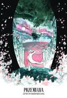 Przemiana. Autor: Kaźmierczak Szymon. SmakLiter.pl Okładka książki Przemiana