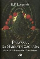 Okładka książki Przyszła na Sarnath zagłada
