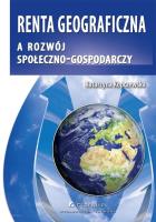Okładka książki Renta geograficzna a rozwój społeczno - gospodarczy