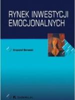 Rynek inwestycji emocjonalnych. Autor: Krzysztof Borowski. SmakLiter.pl Okładka książki Rynek inwestycji emocjonalnych