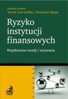 Ryzyko instytucji finansowych. Autor: Teresa Czerwińska, Jajuga Krzysztof. SmakLiter.pl Okładka książki Ryzyko instytucji finansowych