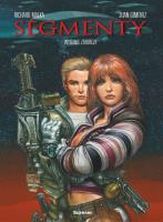 Segmenty. Autor: RICHARD MALKA, Juan Gimenez. SmakLiter.pl Okładka książki Segmenty