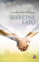 Sekretne lato. Autor: Pruszyńska-Obiedzińska Daria. SmakLiter.pl Okładka książki Sekretne lato