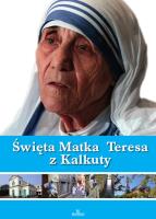 Okładka książki Święta Matka Teresa z Kalkuty