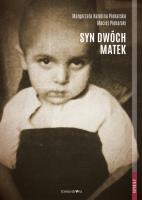 Syn dwóch matek. Autor: Piekarska Małgorzata Karolina, Maciej Piekarski. SmakLiter.pl Okładka książki Syn dwóch matek