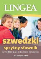 Szwedzko-polski polsko-szwedzki sprytny słownik. Autor: Opracowanie zbiorowe. SmakLiter.pl Okładka książki Szwedzko-polski polsko-szwedzki sprytny słownik
