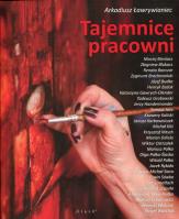 Tajemnice pracowni. Autor: Ławrywianiec Arkadiusz. SmakLiter.pl Okładka książki Tajemnice pracowni