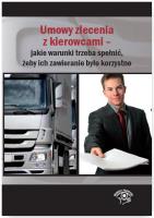 Umowy zlecenia z kierowcami. Autor: OPRACOWANIE  ZBIOROWE. SmakLiter.pl Okładka książki Umowy zlecenia z kierowcami