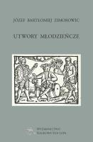 Utwory młodzieńcze. Autor: Zimorowic Józef Bartłomiej. SmakLiter.pl Okładka książki Utwory młodzieńcze