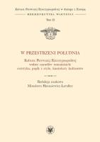 Okładka książki W przestrzeni Południa. Kultura Pierwszej Rzeczypospolitej wobec narodów romańskich: estetyka, prądy