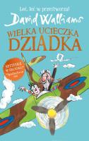 Okładka książki Wielka ucieczka Dziadka