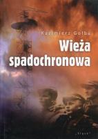 Okładka książki Wieża spadochronowa