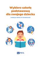 Wybierz szkołę podstawową dla swojego dziecka. Autor: Pakulniewicz Wanda. SmakLiter.pl Okładka książki Wybierz szkołę podstawową dla swojego dziecka