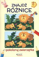 Znajdź różnice i pokoloruj zwierzątka. Autor: Anastasia Zanoncelli. SmakLiter.pl Okładka książki Znajdź różnice i pokoloruj zwierzątka