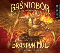 Baśniobór. Klucze do więzienia demonów - Audiobook. Autor: Brandon Mull. SmakLiter.pl Okładka książki Baśniobór. Klucze do więzienia demonów - Audiobook