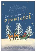 Bożonarodzeniowe opowieści. Autor: Opracowanie zbiorowe. SmakLiter.pl Okładka książki Bożonarodzeniowe opowieści