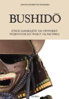 Bushidōo. Autor: Joanna Katarzyna Puchalska. SmakLiter.pl Okładka książki Bushidōo