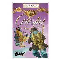 Celestia: Mała Pomoc HOBBITY. Wydawca: HOBBITY. SmakLiter.pl Opakowanie Celestia: Mała Pomoc HOBBITY