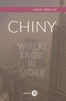 Chiny Wielki Skok w mgłę. Autor: Gabriel Gresillon. SmakLiter.pl Okładka książki Chiny Wielki Skok w mgłę