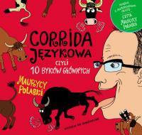 Okładka książki Corrida językowa, czyli 10 byków głównych + CD