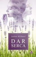 Dar serca. Autor: McDaniel Lurlene. SmakLiter.pl Okładka książki Dar serca