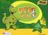 Dex the Dino Książka ucznia Plus. Autor: Sandie Mourao. SmakLiter.pl Okładka książki Dex the Dino Książka ucznia Plus