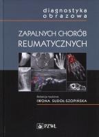 Diagnostyka obrazowa zapalnych chorób reumatycznych. Autor: Sudoł-Szopińska  Iwona. SmakLiter.pl Okładka książki Diagnostyka obrazowa zapalnych chorób reumatycznych
