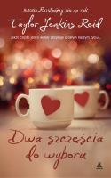 Dwa szczęścia do wyboru. Autor: Reid Taylor Jenkins. SmakLiter.pl Okładka książki Dwa szczęścia do wyboru