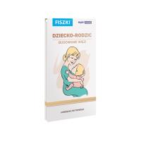 Okładka książki Dziecko rodzic Budowanie więzi fiszki