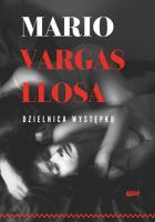 Dzielnica występku. Autor: Mario Vargas Llosa. SmakLiter.pl Okładka książki Dzielnica występku