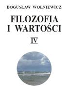 Filozofia i wartości IV. Autor: Wolniewicz Bogusław. SmakLiter.pl Okładka książki Filozofia i wartości IV