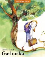Garbuska. Autor: Hanaf Grażyna. SmakLiter.pl Okładka książki Garbuska