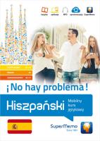 Hiszpański No hay problema!. Autor: Stawicka-Pirecka Barbara, Medel López Iván, Mionskowska Żaneta. SmakLiter.pl Okładka książki Hiszpański No hay problema!