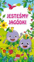 Jasteśmy Jagódki harmonijka. Autor: Pruchnicka Emilia. SmakLiter.pl Okładka książki Jasteśmy Jagódki harmonijka