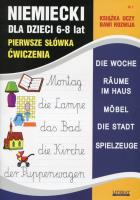 Język niemiecki dla dzieci 6-8 lat. Autor: Monika von Basse, Joanna Bednarska (oprac.). SmakLiter.pl Okładka książki Język niemiecki dla dzieci 6-8 lat