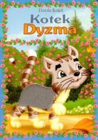 Kotek Dyzma. Autor: Kozioł Dorota. SmakLiter.pl Okładka książki Kotek Dyzma