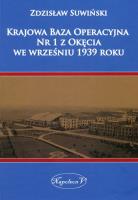 Okładka książki Krajowa Baza Operacyjna Nr 1 z Okęcia we wrześniu 1939 roku