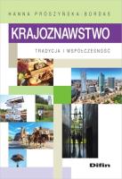 Krajoznawstwo tradycja i współczesność. Autor: Prószyńska-Bordas Hanna. SmakLiter.pl Okładka książki Krajoznawstwo tradycja i współczesność