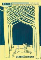 Kronos 2/2016 Ciemność istnienia. Autor: Mikołaj z Kuzy , William Shakespeare. SmakLiter.pl Okładka książki Kronos 2/2016 Ciemność istnienia