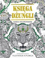 Okładka książki Księga dżungli. Księga kolorowanek