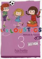 Les Loustics 3 A2.1 Methode de francais. Autor: Denisot Hugues, Marianne Capouet. SmakLiter.pl Okładka książki Les Loustics 3 A2.1 Methode de francais