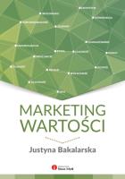 Marketing wartości Ludzkie oblicze Twojego biznesu. Autor: Justyna Bakalarska. SmakLiter.pl Okładka książki Marketing wartości Ludzkie oblicze Twojego biznesu