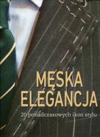 Męska elegancja. Autor: Giuseppe Ceccarelli. SmakLiter.pl Okładka książki Męska elegancja