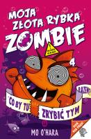 Okładka książki Moja złota rybka zombie
