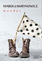 Mundur. Autor: Ławrynowicz Marek. SmakLiter.pl Okładka książki Mundur