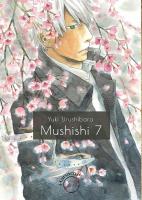 Mushishi Tom 7. Autor: Urushibara Yuki. SmakLiter.pl Okładka książki Mushishi Tom 7