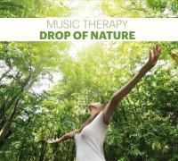 Okładka książki Music Therapy - Drop Of Nature (Krople Natury)