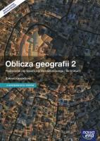 Oblicza geografii 2 Podręcznik wieloletni Zakres rozszerzony z dostępem do e-testów Szkoła ponadgimnazjalna. Autor: Rachwał Tomasz. SmakLiter.pl Okładka książki Oblicza geografii 2 Podręcznik wieloletni Zakres rozszerzony z dostępem do e-testów Szkoła ponadgimnazjalna