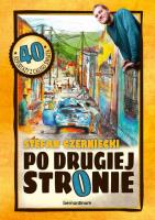 Po drugiej stronie. Autor: Czerniecki Stefan. SmakLiter.pl Okładka książki Po drugiej stronie