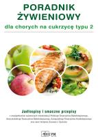 Poradnik Żywieniowy dla osób z cukrzycą typu 2. Autor: Cichocka Aleksandra. SmakLiter.pl Okładka książki Poradnik Żywieniowy dla osób z cukrzycą typu 2